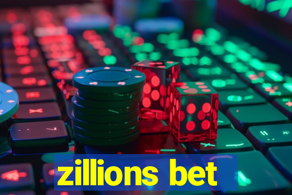 zillions bet